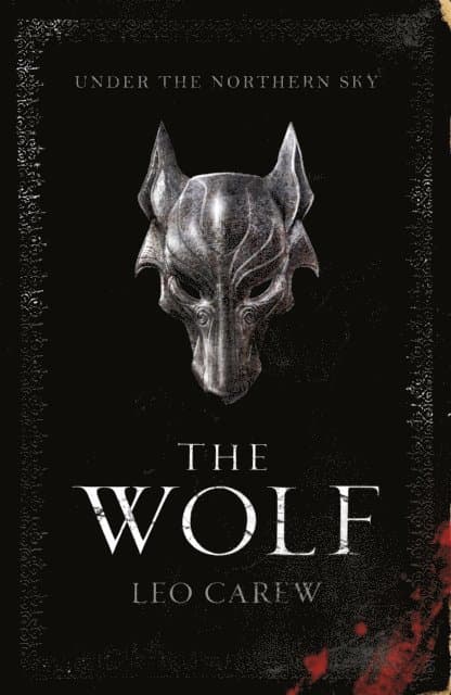 Wolf (The UNDER THE NORTHERN SKY Series, Book 1)