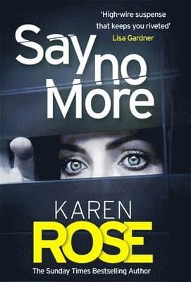 Say No More (The Sacramento Series Book 2)