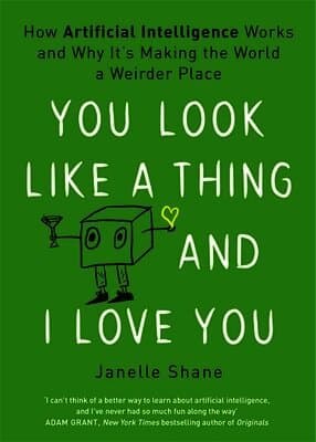 You Look Like a Thing and I Love You