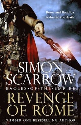 Omslag till boken Revenge of Rome (Eagles of the Empire 23) av Simon Scarrow