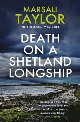 Death on a Shetland Longship