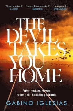 Devil Takes You Home