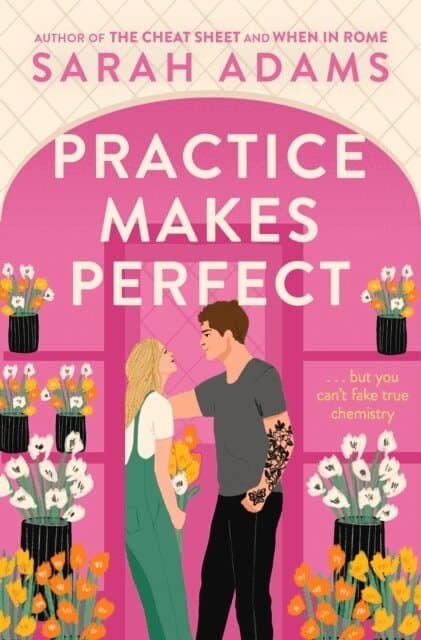 Omslag till boken Practice Makes Perfect av Sarah Adams