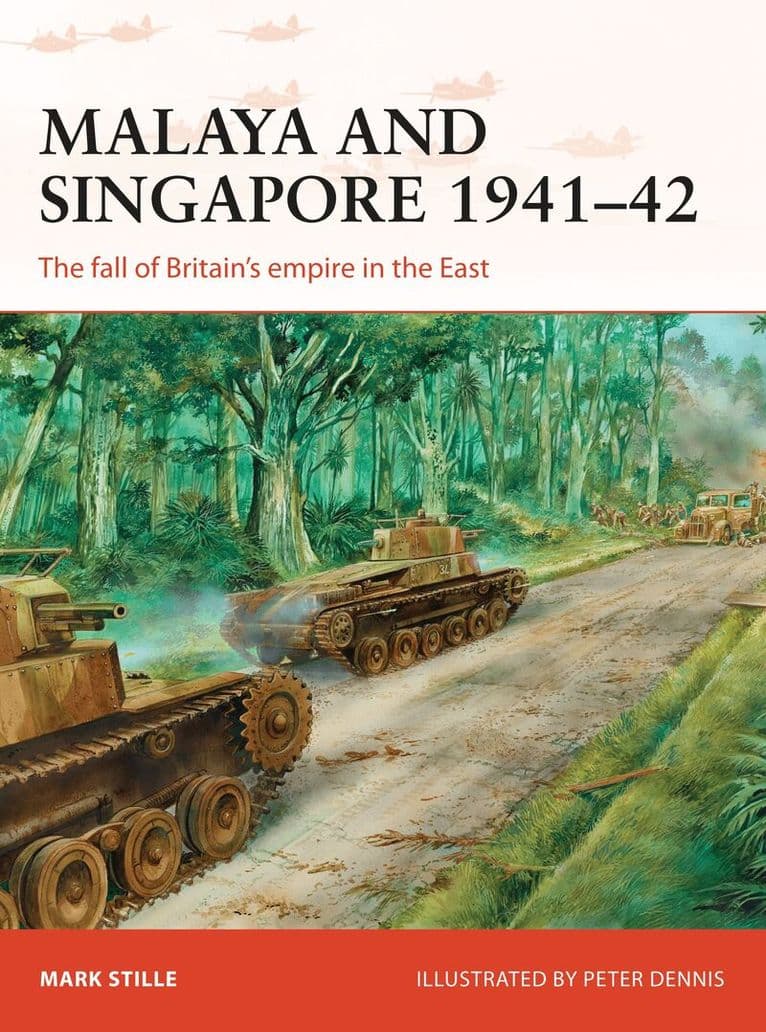 Malaya and Singapore 1941–42