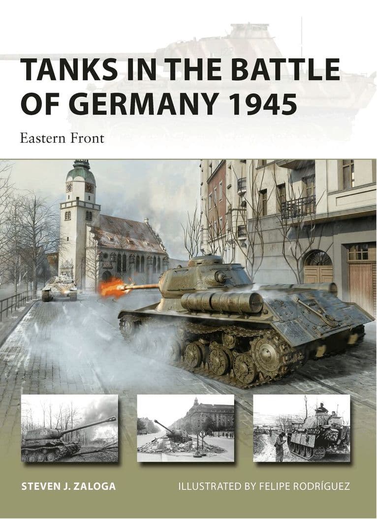 Omslag till boken Tanks in the Battle of Germany 1945 av Steven J. Zaloga