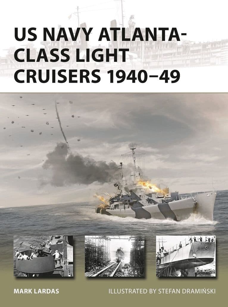 US Navy Atlanta-class Light Cruisers 1940–49