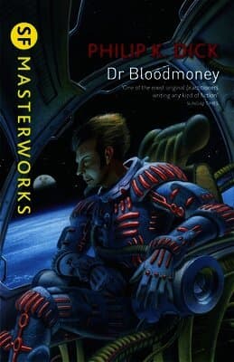 Omslag till boken Dr Bloodmoney av Philip K. Dick