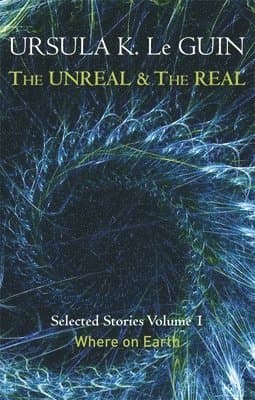 Unreal and the Real Volume 1