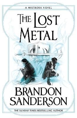 Omslag till boken The Lost Metal av Brandon Sanderson