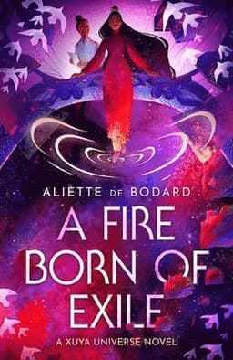 Fire Born of Exile
