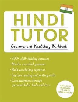 Hindi Tutor: Grammar and Vocabulary Workbook (Learn Hindi with Teach Yourself)