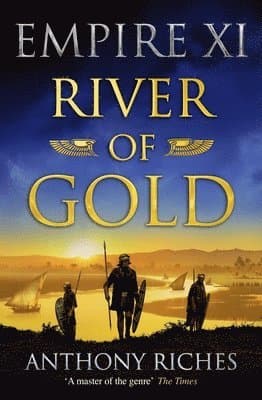 River of Gold: Empire XI