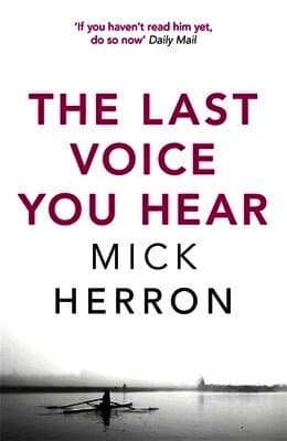 Omslag till boken Last Voice You Hear av Mick Herron