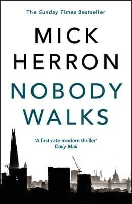 Omslag till boken Nobody Walks av Mick Herron