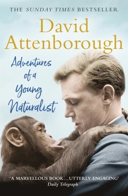 Omslag till boken Adventures of a Young Naturalist av David Attenborough