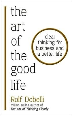 Art of the Good Life