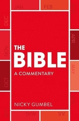 Bible – a Commentary by Nicky Gumbel
