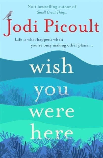 Omslag till boken Wish You Were Here av Jodi Picoult
