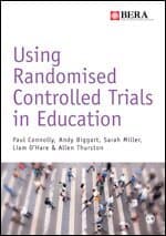 Using Randomised Controlled Trials in Education