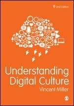 Understanding Digital Culture