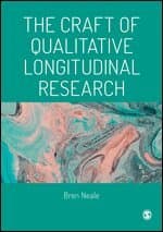The Craft of Qualitative Longitudinal Research