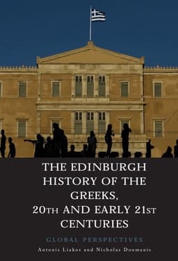 Edinburgh History of the Greeks, 20th and Early 21st Centuries
