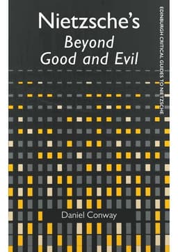 Nietzsche'S Beyond Good and Evil