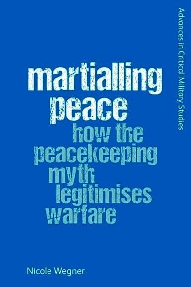 Martialling Peace