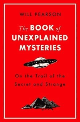 Book of Unexplained Mysteries