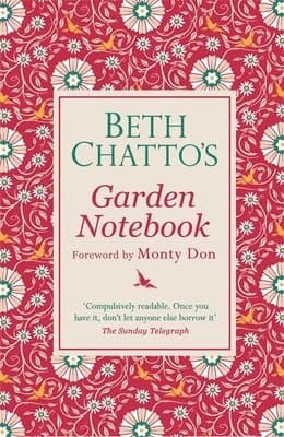 Beth Chatto's Garden Notebook