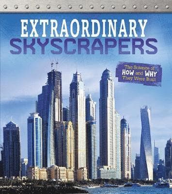 Extraordinary Skyscrapers