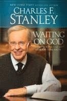 Waiting on God: Strength for Today and Hope for Tomorrow