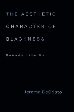 Aesthetic Character of Blackness