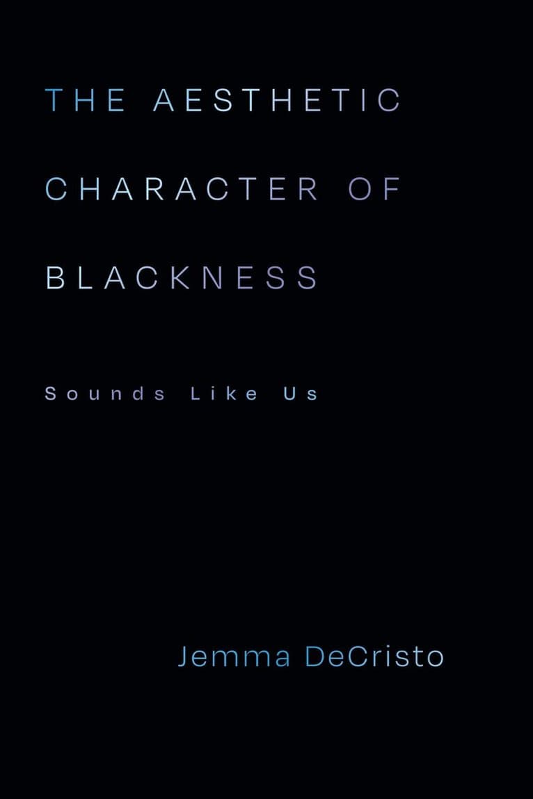 Aesthetic Character of Blackness