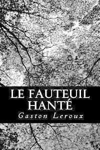 Le fauteuil hanté