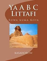 YA A B C Littafi: Ruwa Kuma Koya