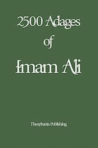 2500 Adages of Imam Ali