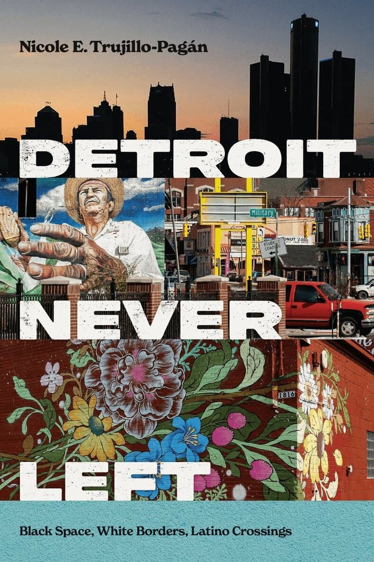 Detroit Never Left