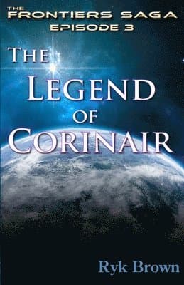 Ep.#3 - "The Legend of Corinair"