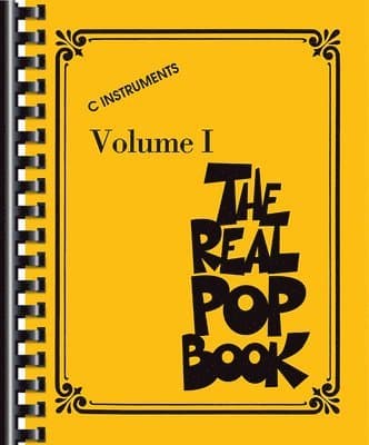 The Real Pop Book - Volume 1 C Instruments 200+ Popular Songs for Piano Guitar and Voice Fake Book with Comb Binding for Easy Use Hal Leonard