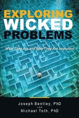 Exploring Wicked Problems