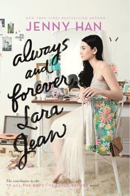 Omslag till boken Always and Forever, Lara Jean av Jenny Han