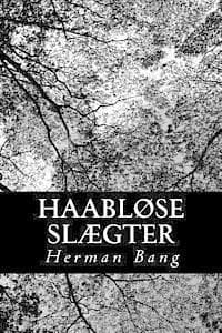 Haabløse Slægter