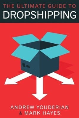 Ultimate Guide to Dropshipping
