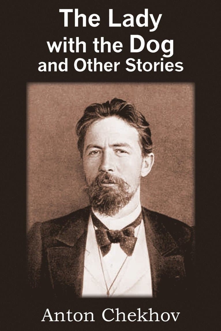 Lady with the Dog and Other Stories