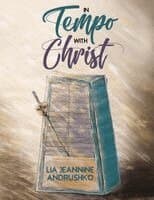 In Tempo with Christ