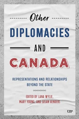 Other Diplomacies and Canada