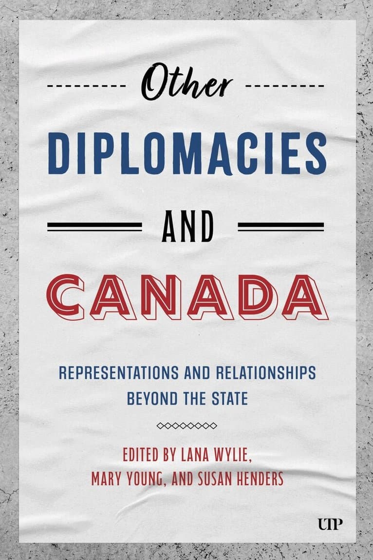 Other Diplomacies and Canada