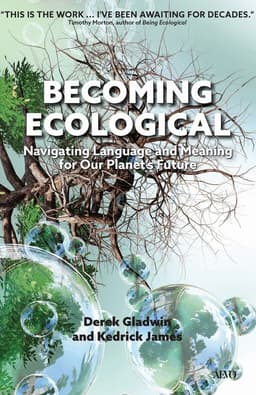 Becoming Ecological