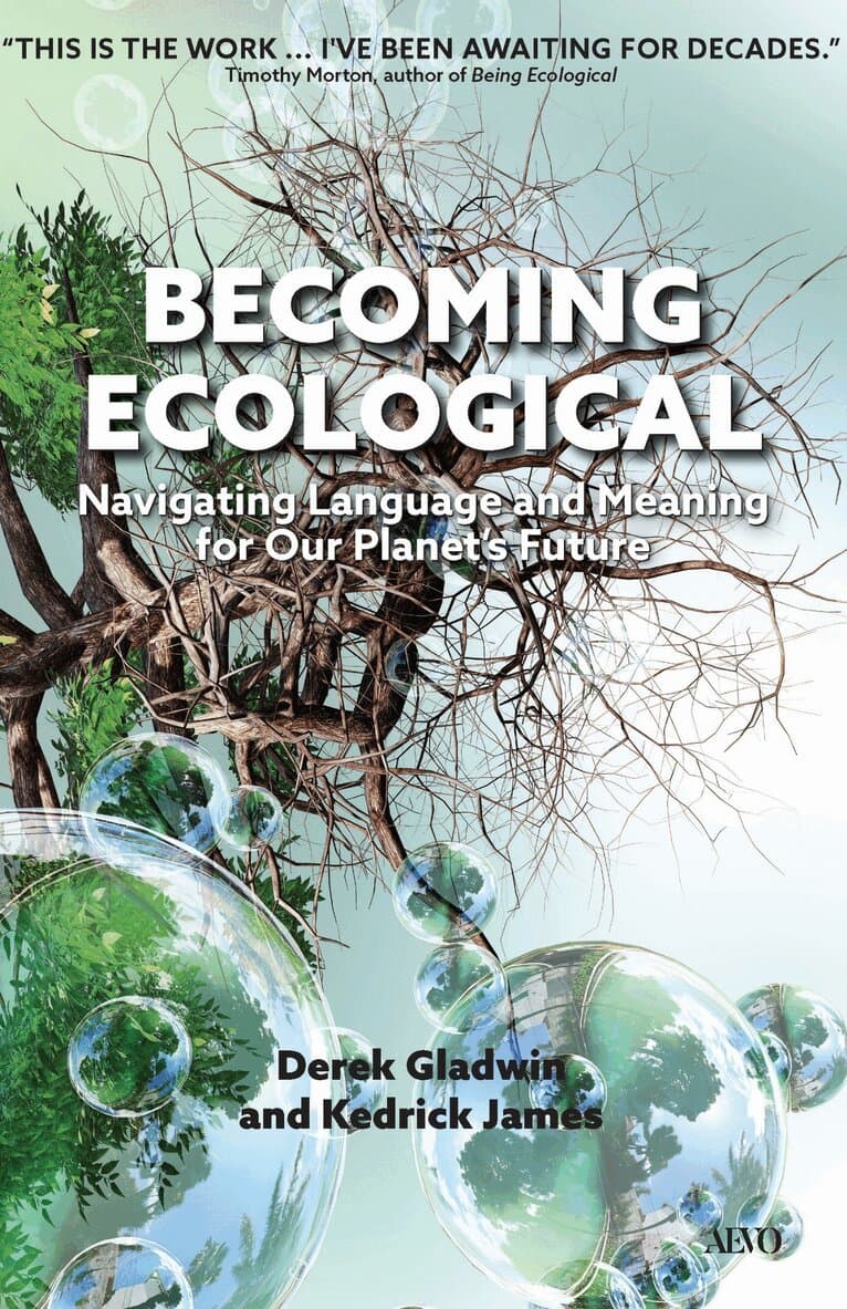Becoming Ecological